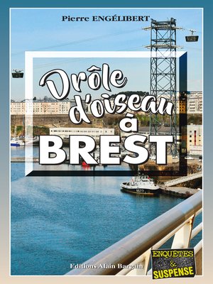 cover image of Drôle d'oiseau à Brest